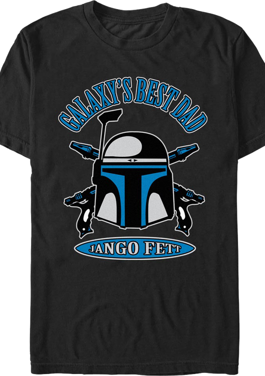 Galaxy's Best Dad Jango Fett Star Wars T-Shirt - main product image
