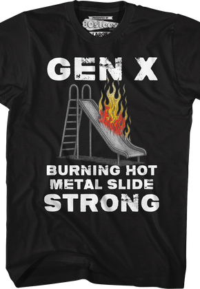 Gen X Burning Hot Metal Slide Strong T-Shirt