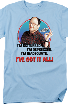 George Costanza I've Got It All Seinfeld T-Shirt