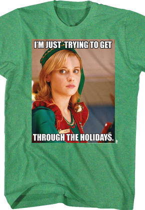 Get Through The Holidays Elf T-Shirt
