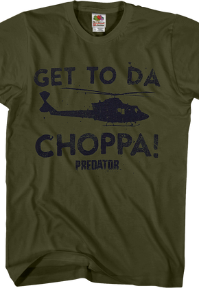 Military Green Get To Da Choppa Predator Shirt