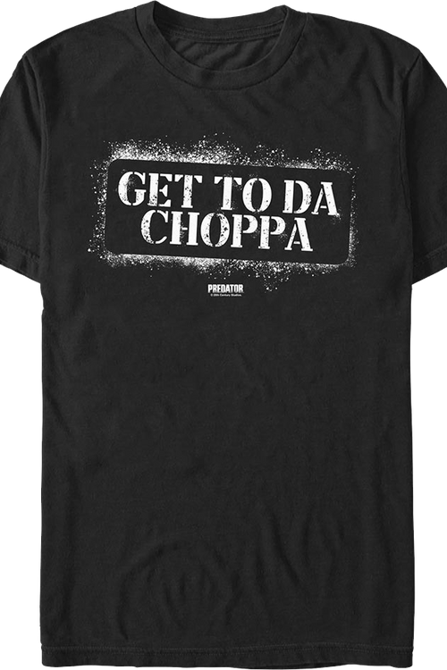 Get To Da Choppa Predator T-Shirtmain product image