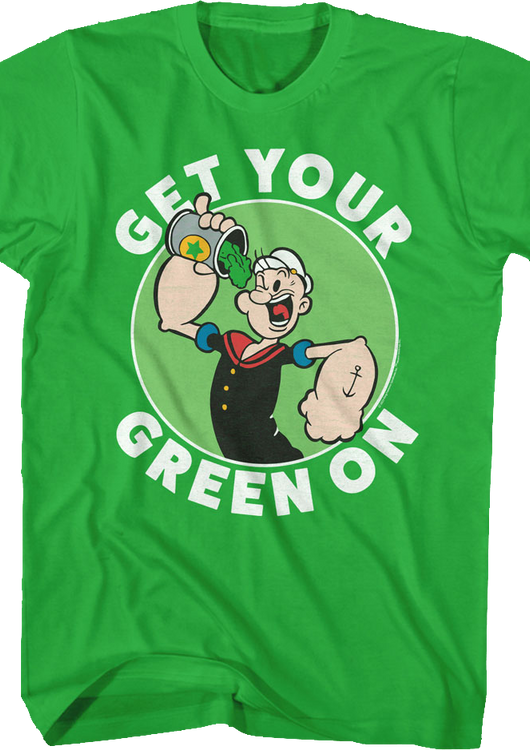 Get Your Green On Popeye T-Shirt - main product image