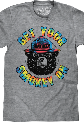 Get Your Smokey On Smokey Bear T-Shirt