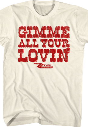 Gimme All Your Lovin' ZZ Top T-Shirt