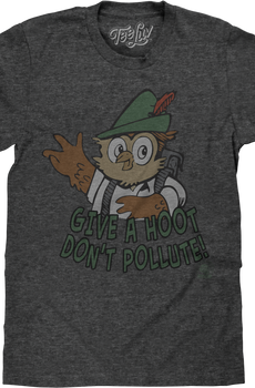 Give A Hoot Don't Pollute Woodsy Owl T-Shirt