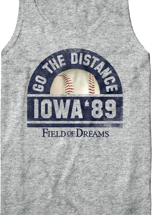 Go The Distance Field Of Dreams Tank Top - main product image