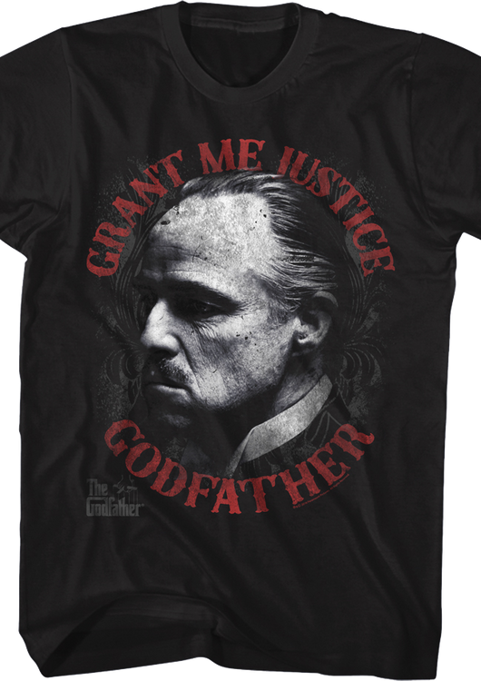 Grant Me Justice Godfather T-Shirt - main product image