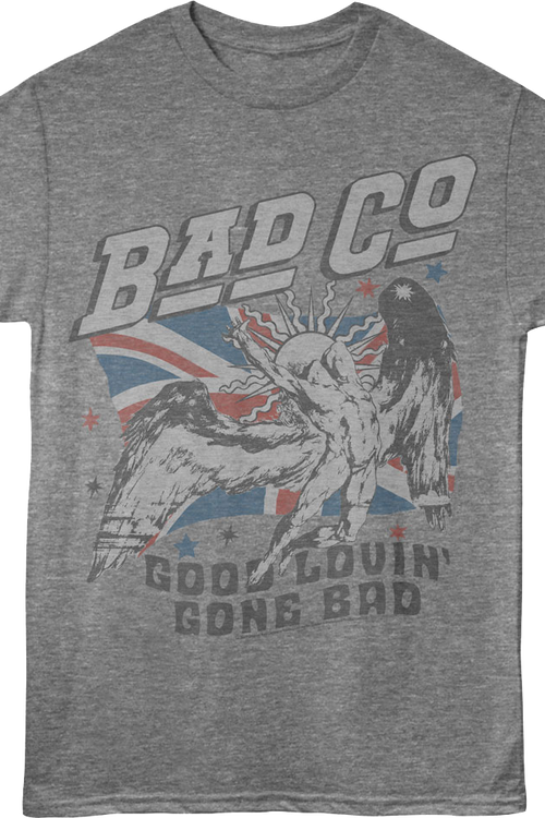 Good Lovin' Gone Bad Bad Company T-Shirt - main product image