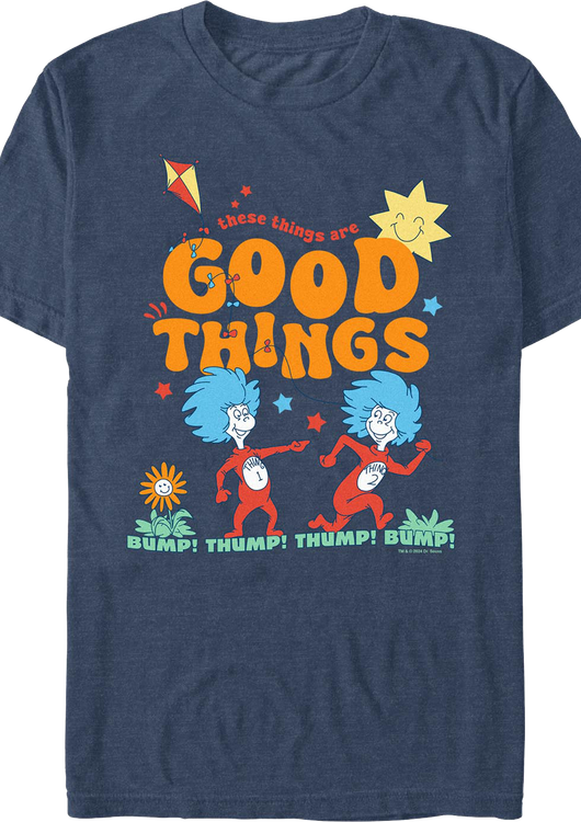 Good Things Dr. Seuss T-Shirt - main product image