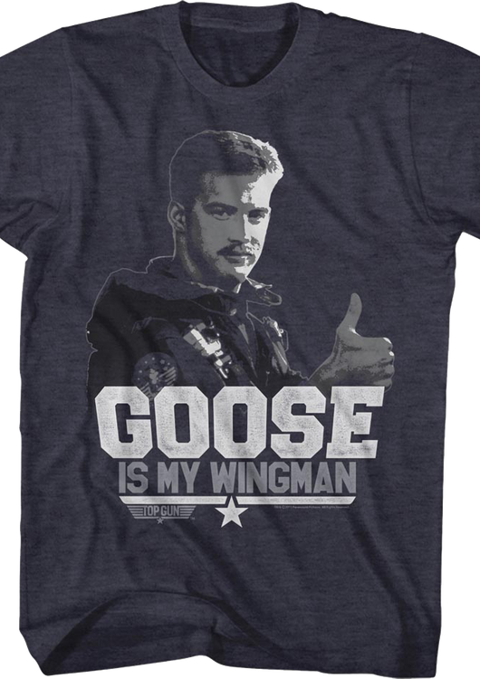 Goose Is My Wingman Top Gun T-Shirt - main product image