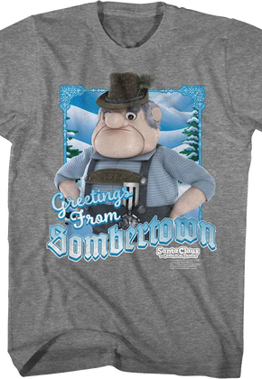 Greetings From Sombertown Santa Claus Is Comin' To Town T-Shirt