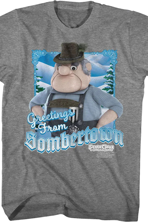 Greetings From Sombertown Santa Claus Is Comin' To Town T-Shirtmain product image
