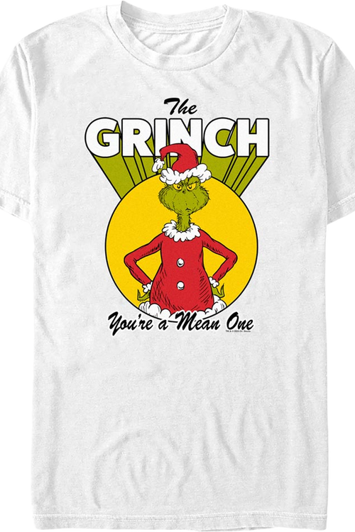Grinch You're a Mean One Dr. Seuss T-Shirtmain product image