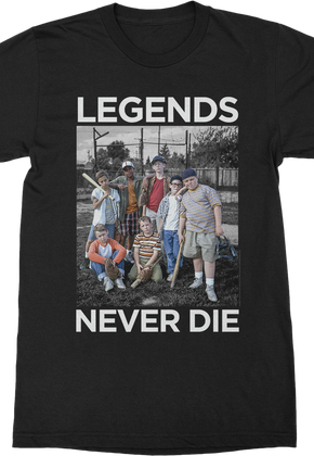 Group Photo Legends Never Die Sandlot T-Shirt