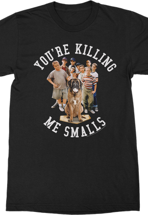 Group Photo You're Killing Me Smalls Sandlot T-Shirt