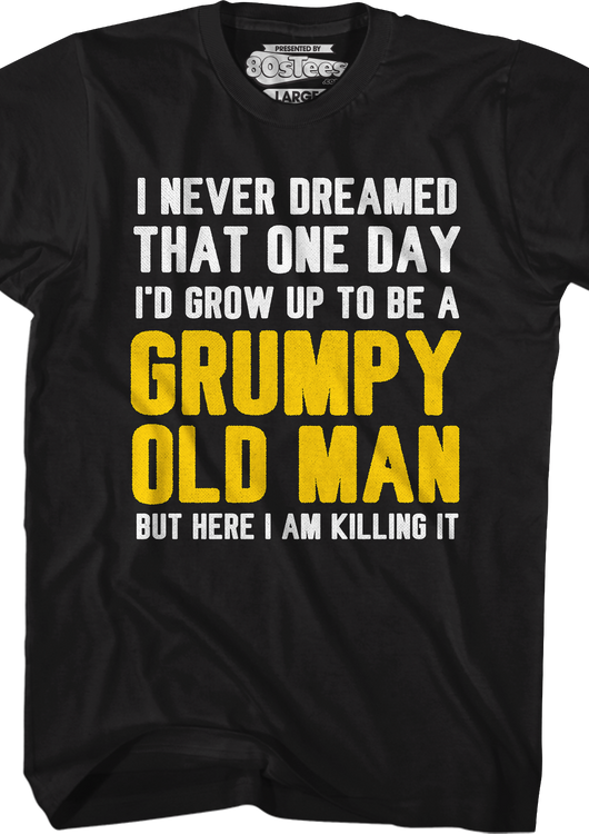 Grumpy Old Man T-Shirt - main product image