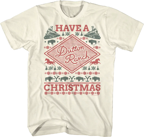 Have A Dutton Ranch Christmas Yellowstone T-Shirtmain product image