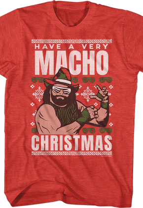 Have A Macho Christmas Faux Ugly Sweater Macho Man Randy Savage Shirt