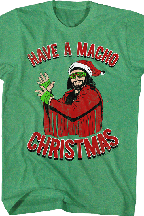 Have A Macho Christmas Randy Savage T-Shirtmain product image