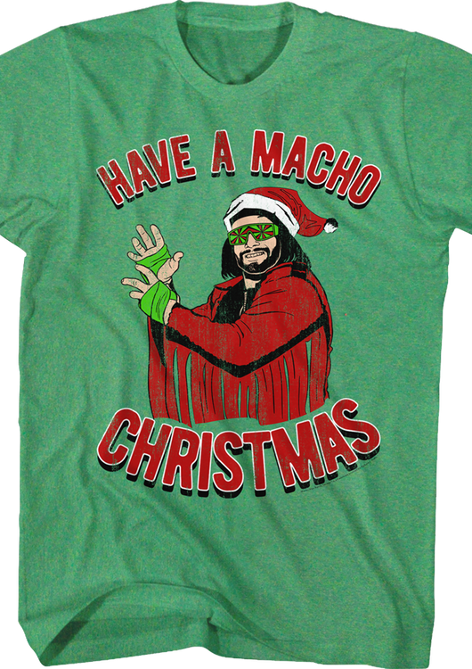 Have A Macho Christmas Randy Savage T-Shirt - main product image