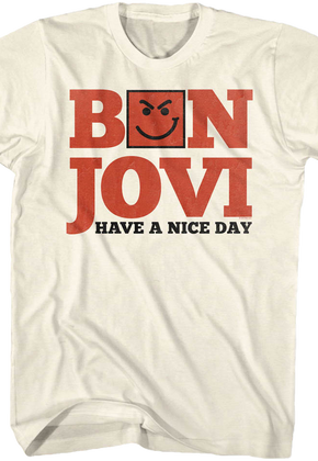 Have A Nice Day Bon Jovi T-Shirt