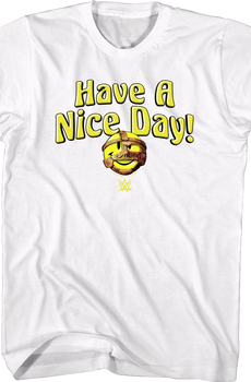 Have A Nice Day Mankind T-Shirt