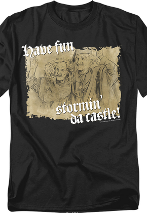 Have Fun Stormin' Da Castle Sketch Princess Bride T-Shirt