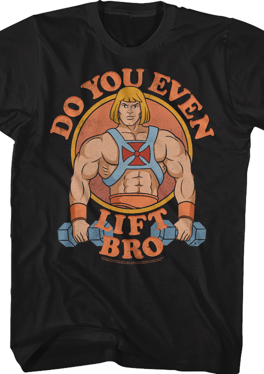 He-Man Do You Even Lift Bro Masters of the Universe T-Shirt - main product image