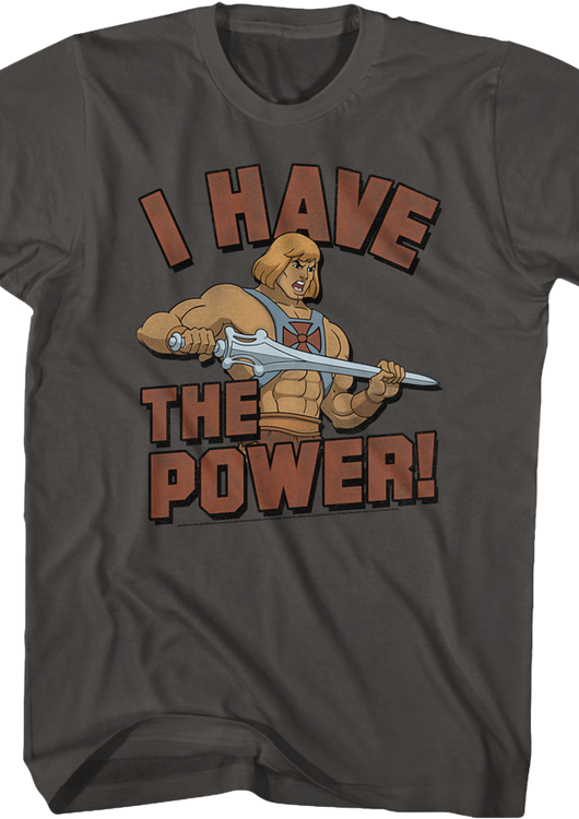 He-Man I Have the Power Masters of the Universe Shirt - main product image