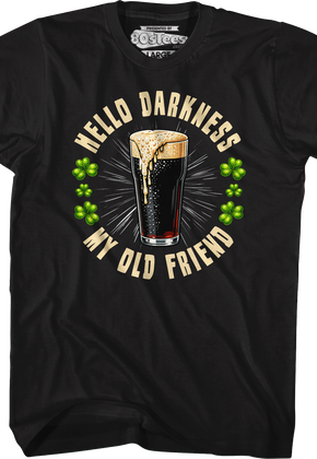 Hello Darkness My Old Friend T-Shirt