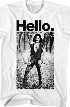 Hello Inigo Montoya Princess Bride Shirt