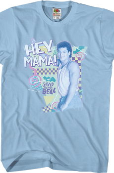 Hey Mama Saved By The Bell T-Shirt