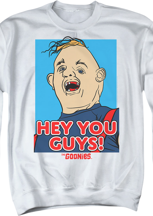 Hey You Guys Sloth Illustration Goonies Sweatshirt - main product image