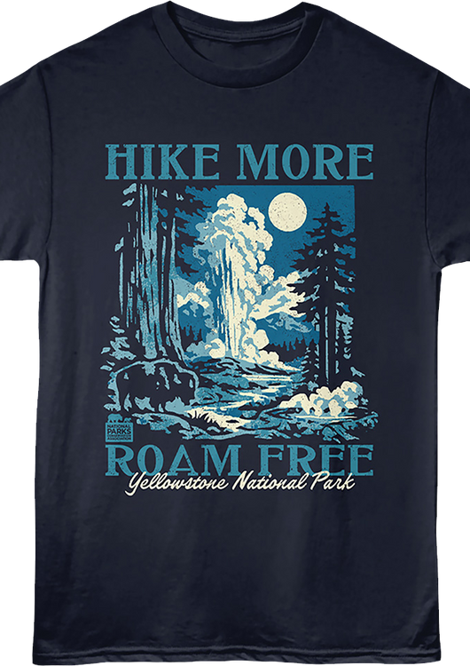 Hike More Roam Free Yellowstone National Park T-Shirt - main product image