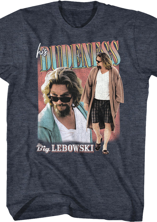 His Dudeness Big Lebowski T-Shirt - main product image
