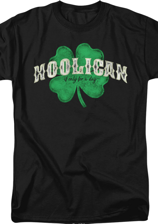 Hooligan If Only For A Day St. Patrick's Day T-Shirt - main product image
