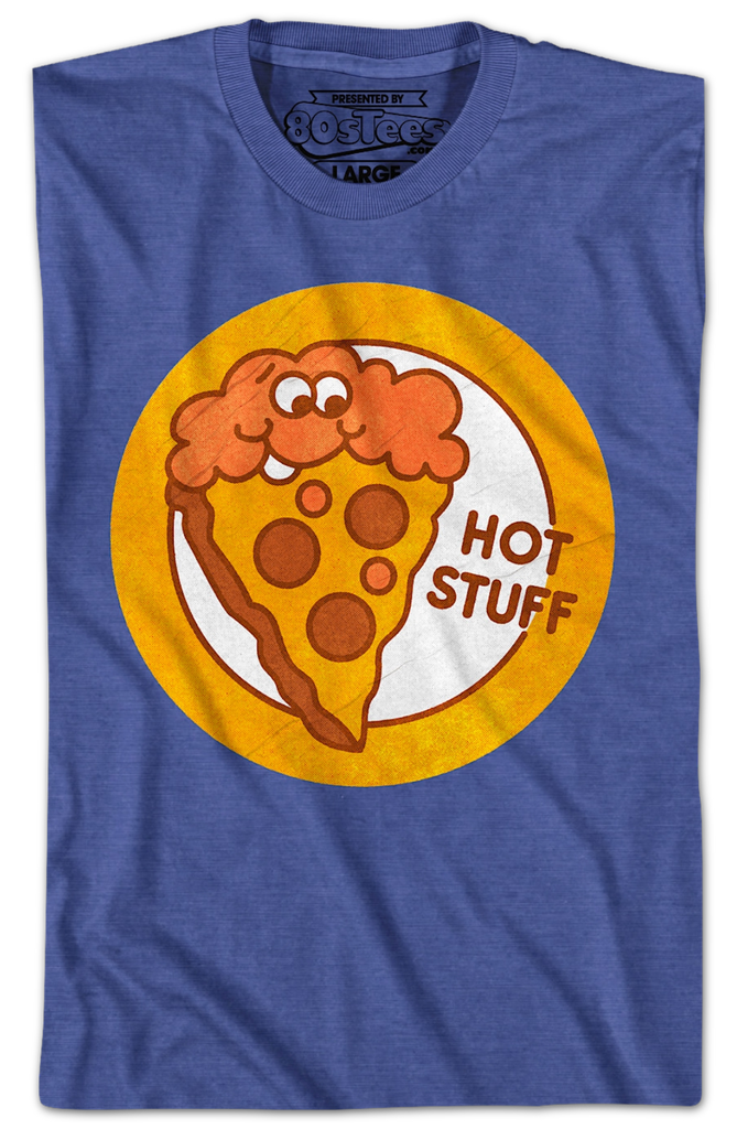 Hot Stuff Pizza Scratch & Sniff Sticker T-Shirt