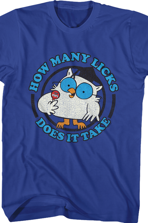 How Many Licks Does It Take Tootsie Pop T-Shirtmain product image