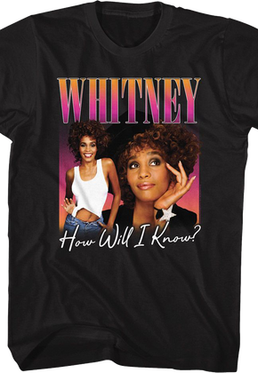 How Will I Know Whitney Houston T-Shirt