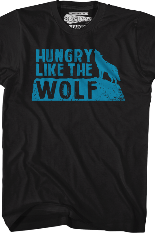 Hungry Like The Wolf T-Shirtmain product image