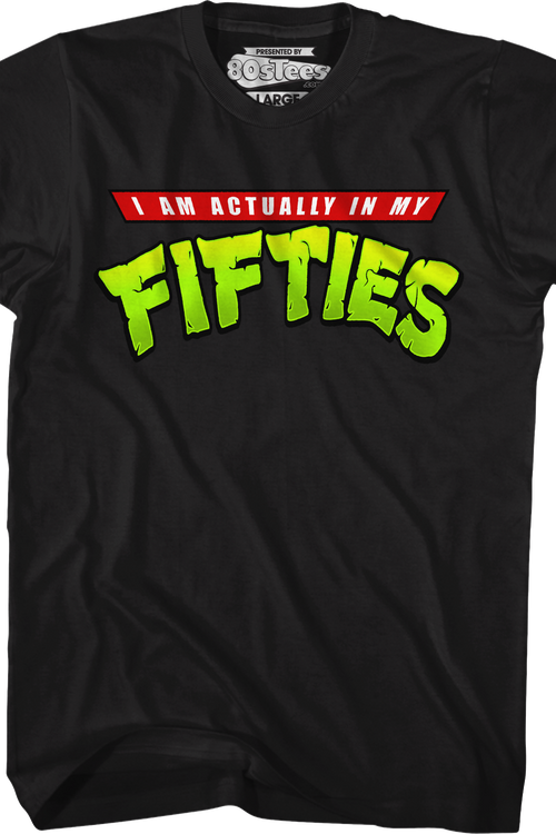 I Am Actually In My Fifties T-Shirtmain product image