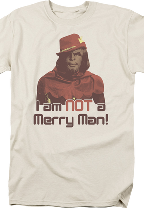 I Am Not A Merry Man Star Trek The Next Generation T-Shirt