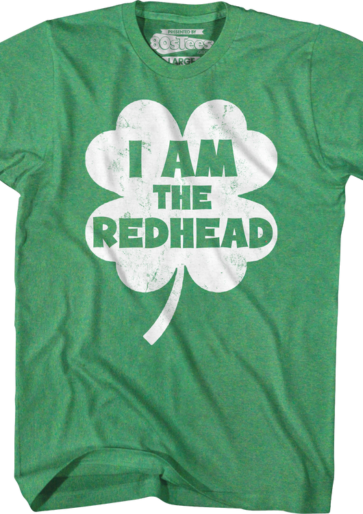I Am The Redhead T-Shirt - main product image