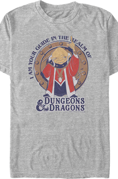 I Am Your Guide In The Realm Of Dungeons & Dragons T-Shirt