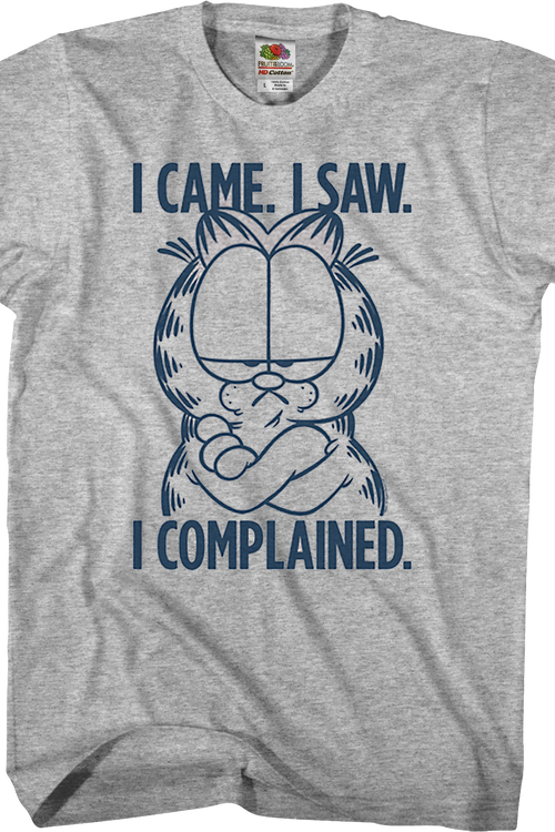 I Came I Saw I Complained Garfield T-Shirtmain product image