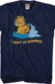 I Don't Do Mornings Garfield T-Shirt