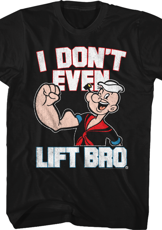 I Don't Even Lift Bro Popeye T-Shirt - main product image