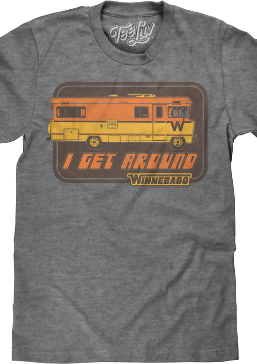 I Get Around Winnebago T-Shirt - main product image
