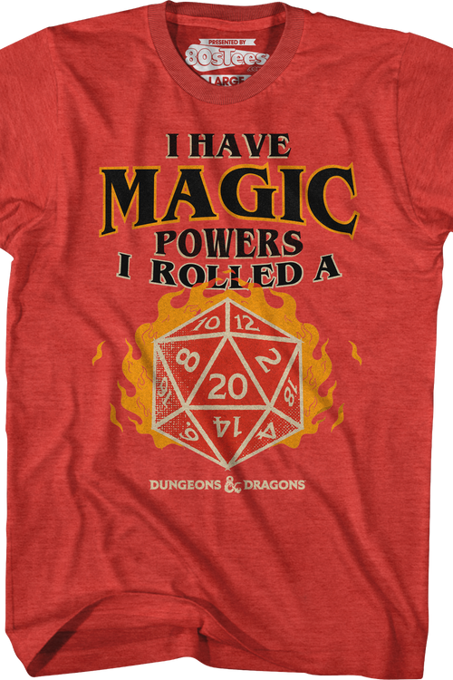 I Have Magic Powers Dungeons & Dragons T-Shirtmain product image